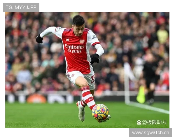 萨卡在英超争冠关键战中的决定性表现解析